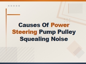 Why Your Power Steering Pump Pulley Is Squealing